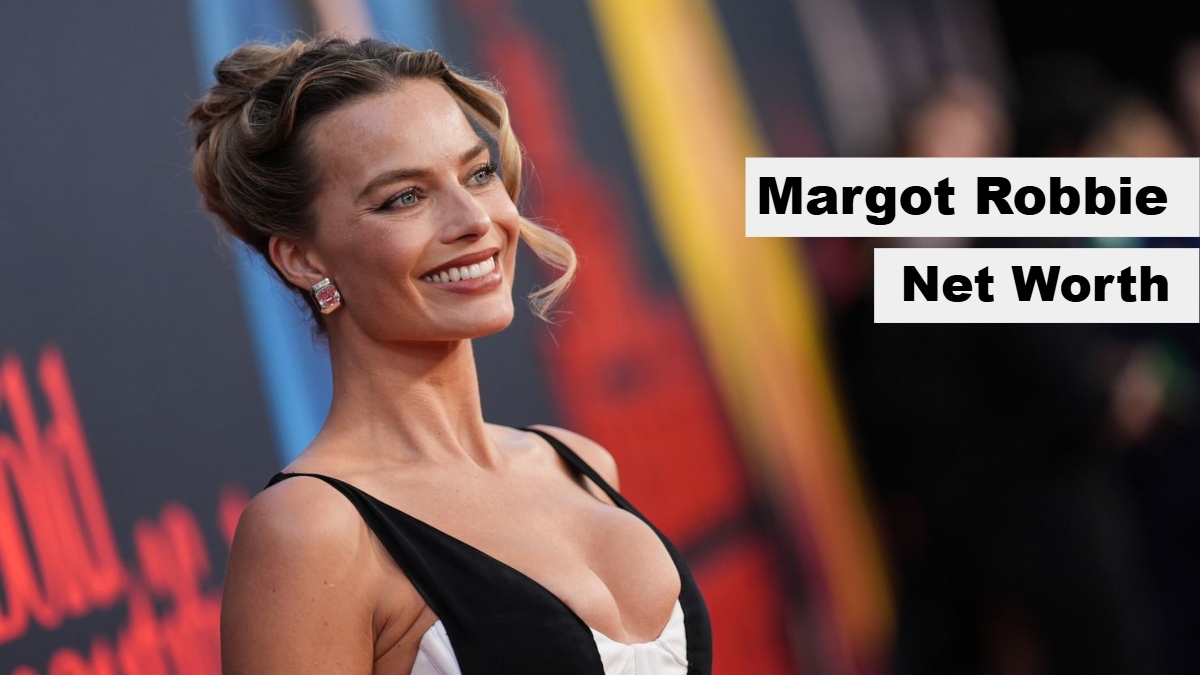Margot Robbie Net Worth